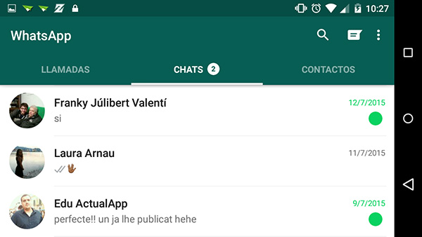 Dos marcas verdes en la parte derecha delatan el chat no leído