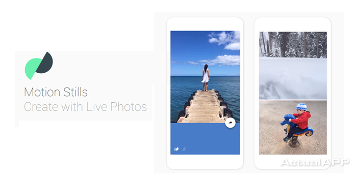 motion stills gif live photos portada actualapp