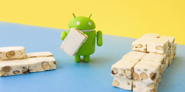 Android 7 Nougat actualapp portada