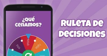 Ruleta de Decisiones, la app para dejar al azar que elija por ti descargar ruleta de decisiones